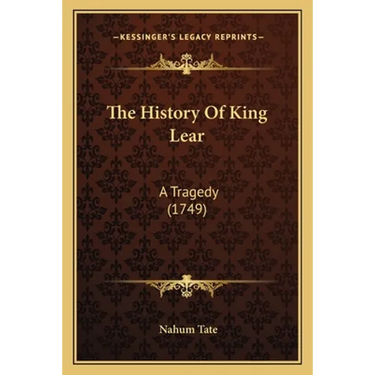 The History Of King Lear: A Tragedy (1749)