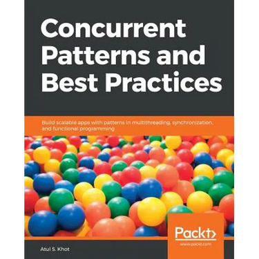 Concurrent Patterns and Best Practices