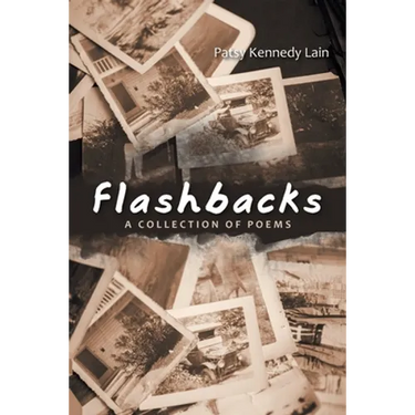 Flashbacks: A Collection of Poems