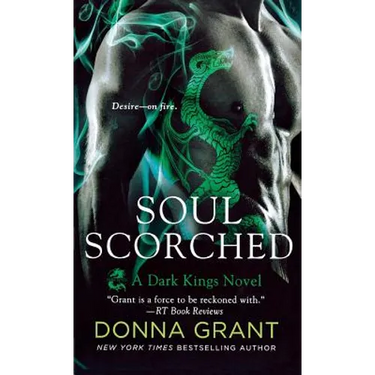 Soul Scorched: A Dark Kings Novel