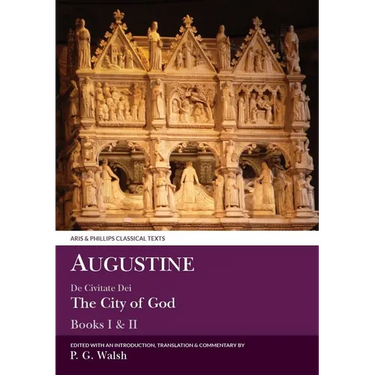 Augustine: The City of God Books I and II