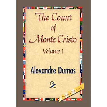 THE COUNT OF MONTE CRISTO Volume I