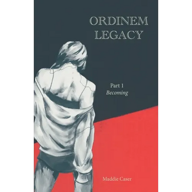 Ordinem Legacy: Part 1: Becoming