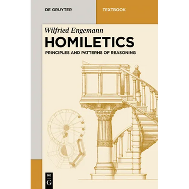 Homiletics: Principles and Patterns of Reasoning