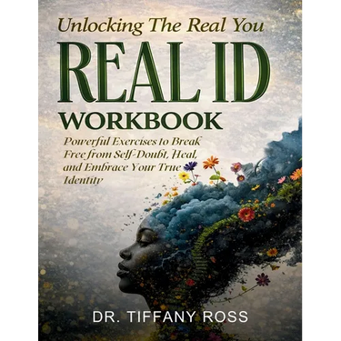 Unlocking The Real You: REAL ID Workbook