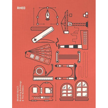 Brand Built: Branding Buildings and the Builders