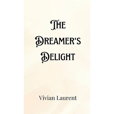 The Dreamer's Delight