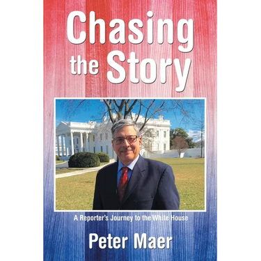Chasing the Story: A Reporter's Journey to the White House