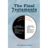 The Final Testaments: Vol. 12 - Climax Of Evolution Of Man's Knowledge