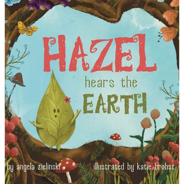Hazel Hears the Earth