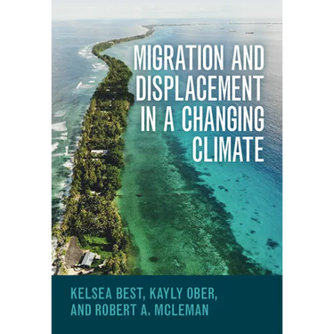 Migration and Displacement in a Changing Climate