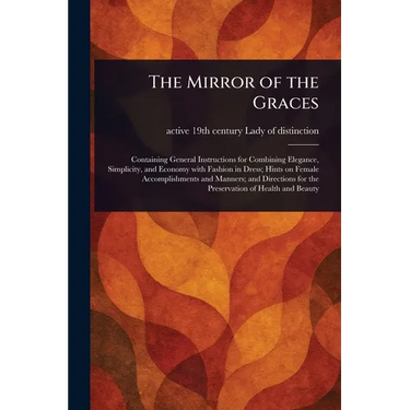 The Mirror of the Graces