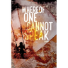 Whereof One Cannot Speak