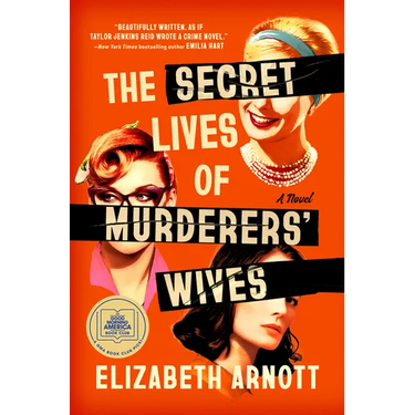 The Secret Lives of Murderers' Wives: A GMA Book Club Pick