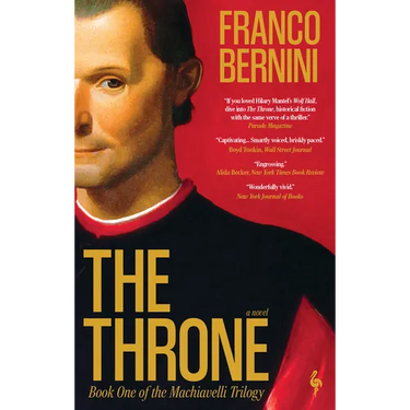 The Throne: The Machiavelli Trilogy, Book 1