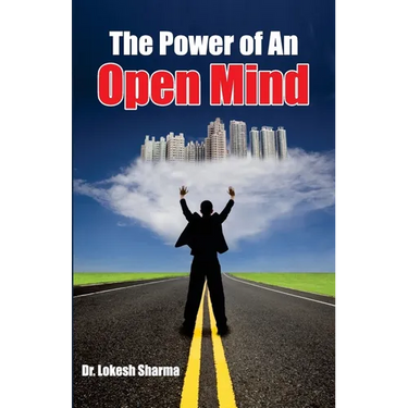 The Power Of An Open Mind