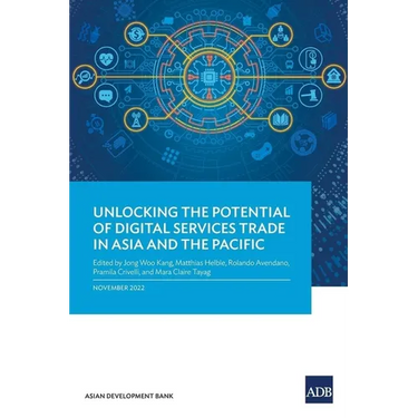 Unlocking the Potential of Digital Services Trade in Asia and the Pacific