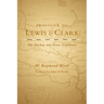 Prologue to Lewis and Clark: The MacKay and Evans Expedition Volume 79