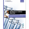 Biomedical Science Practice 3rd Edition