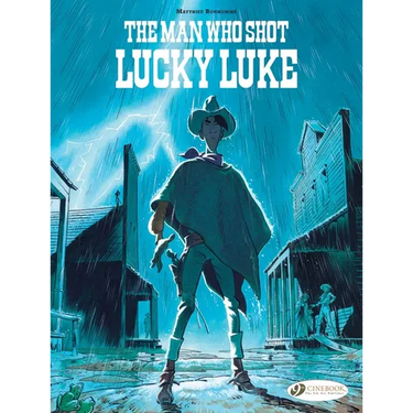 The Man Who Shot Lucky Luke