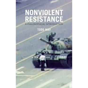Nonviolent Resistance: A Philosophical Introduction