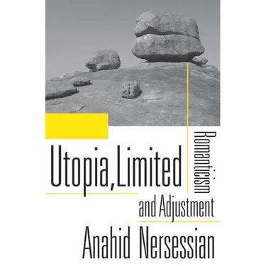 Utopia, Limited: Romanticism and Adjustment
