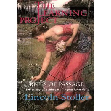The Learning Project: Rites of Passage