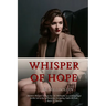 Whisper of Hope