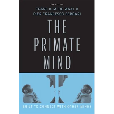Primate Mind: Built to Connect with Other Minds