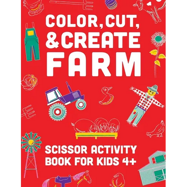 Color, Cut, & Create Farm: Scissor craft activity book for kids