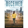 Deceived