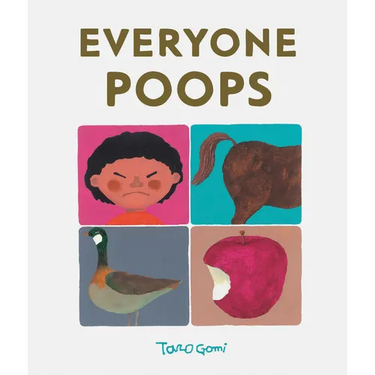 Everyone Poops