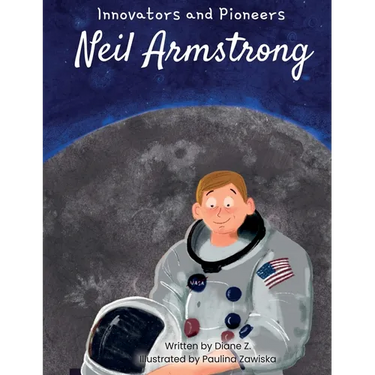 Kids Story Book of Neil Armstrong (innovators and Pioneers) Illustrated Biographies Book of Neil Armstrong