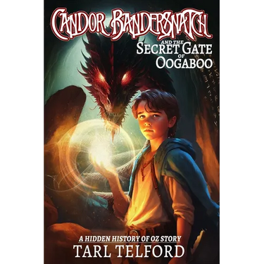 Candor Bandersnatch and the Secret Gate of Oogaboo