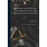 American and British Technology in the Nineteenth Century; the Search for Labour-saving Inventions; 0
