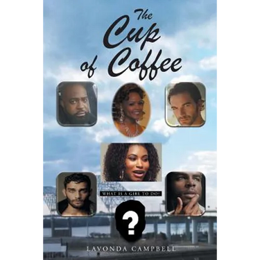 The Cup of Coffee: What is a Girl to do?