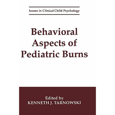 Behavioral Aspects of Pediatric Burns