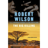 The Big Killing