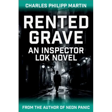 Rented Grave: An Inspector Lok Novel