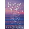 Versions Of Us
