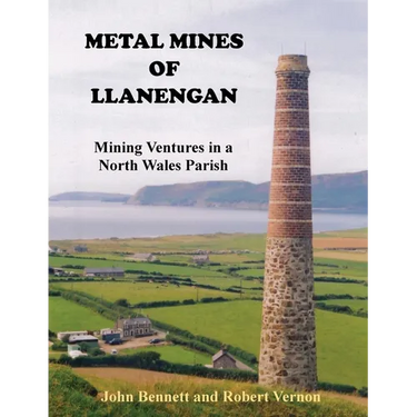 Metal Mines of Llanengan: Mining Ventures in a North Wales Parish