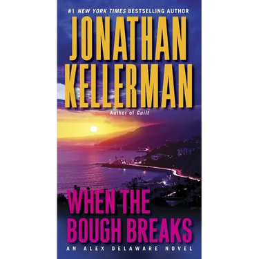 When the Bough Breaks