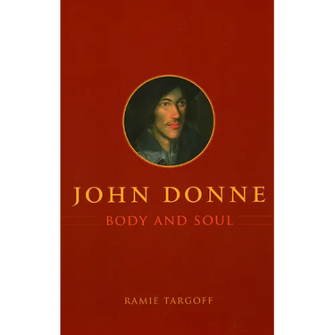 John Donne, Body and Soul