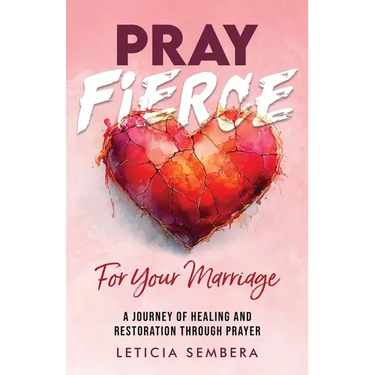Pray Fierce for Your Marriage