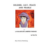 Soldier, Lily, Peace and Pearls: La Galaxie des lumières tardives