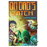 On Dad's Watch