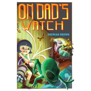 On Dad's Watch