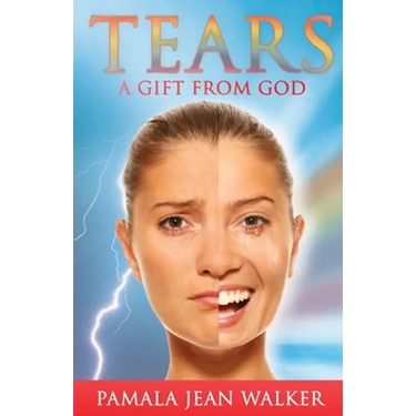 Tears, a Gift from God