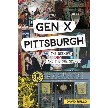 Gen X Pittsburgh: The Beehive and the '90s Scene