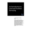 An Introduction to Land and Facilities Surveying